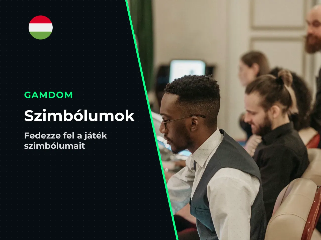 Szimbólumok és kifizetések a játéktéren. A