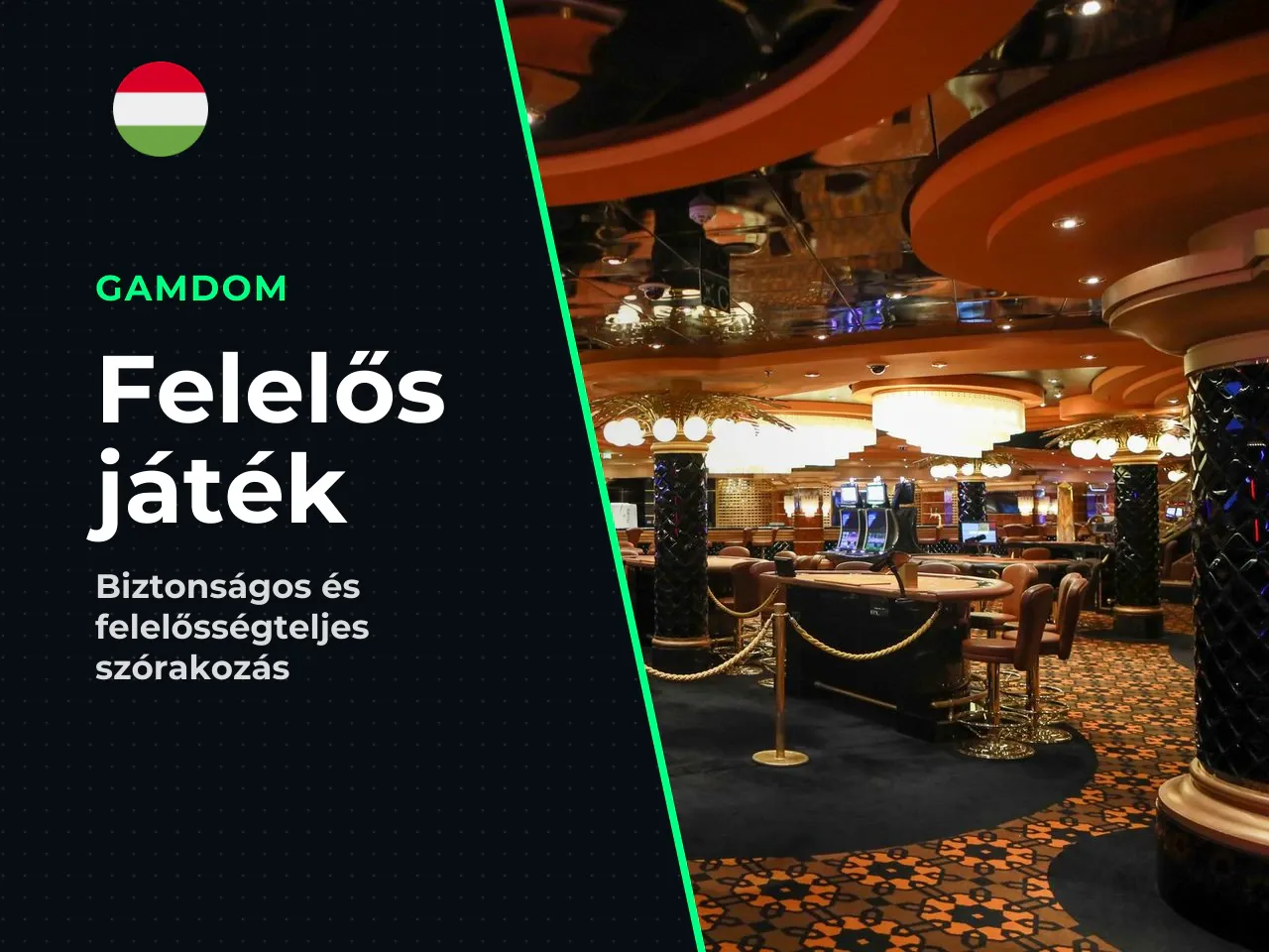 Figyelmeztetés és felelős játék 18 A