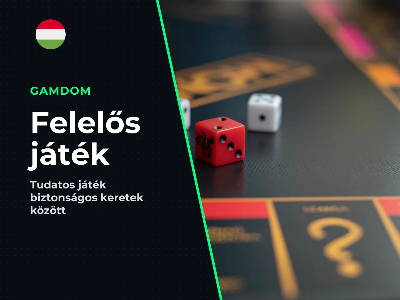 Felelős játék a Gamdomon konkrét eszközök