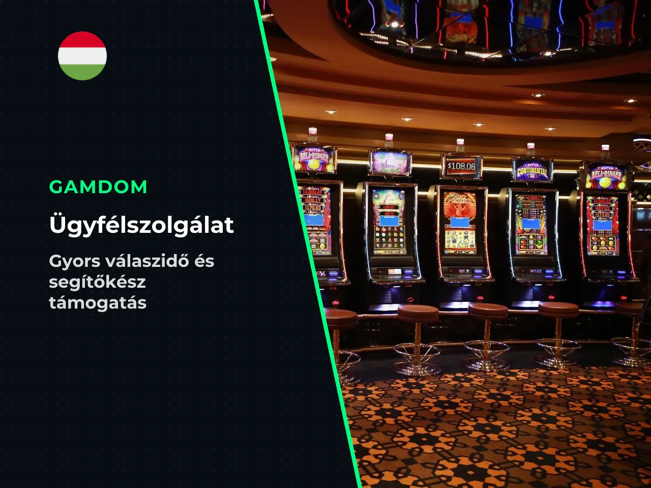 Az ügyfélszolgálati tapasztalatok alapján a support