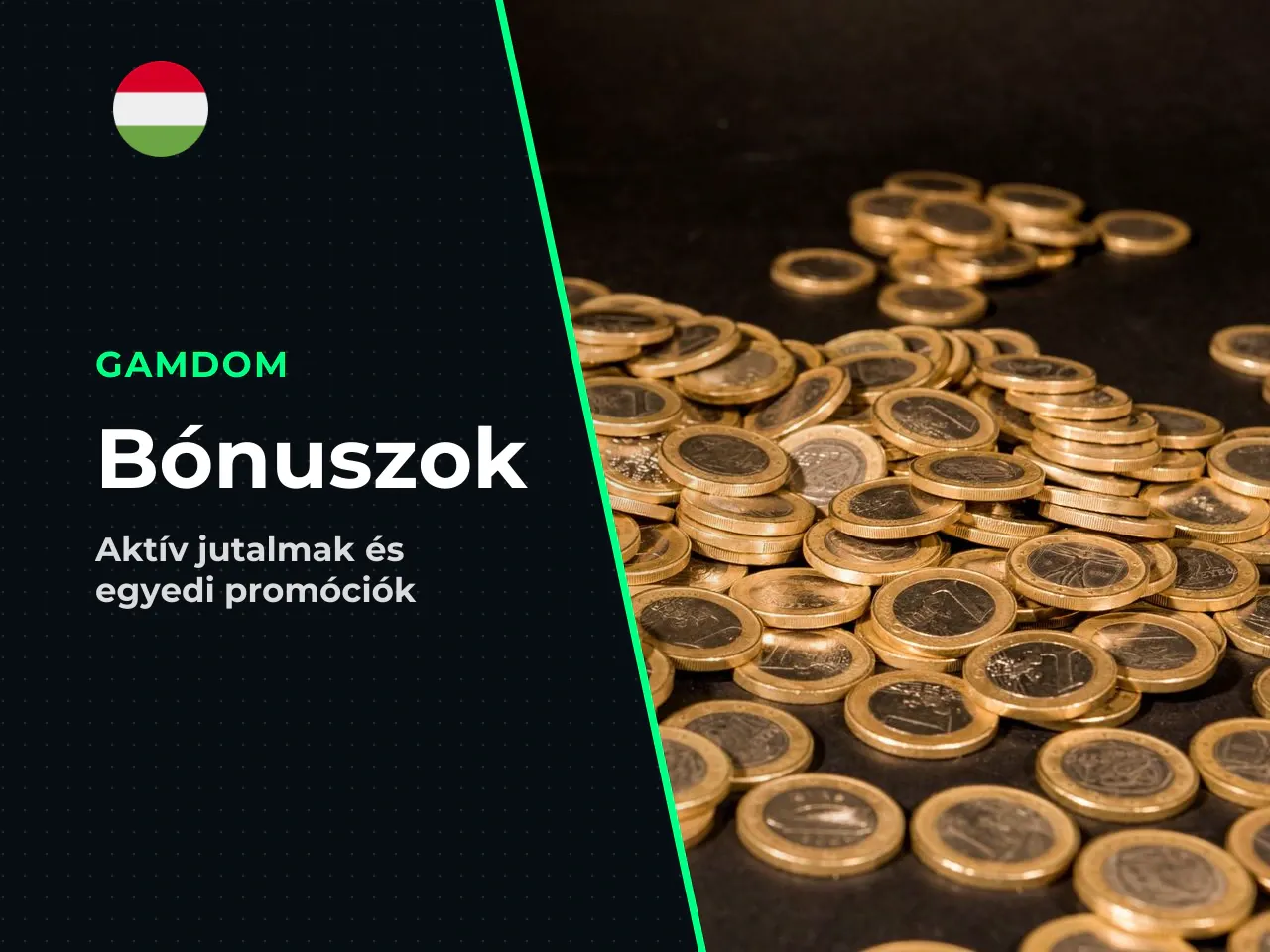 Milyen bónuszok és ajánlatok érhetők el