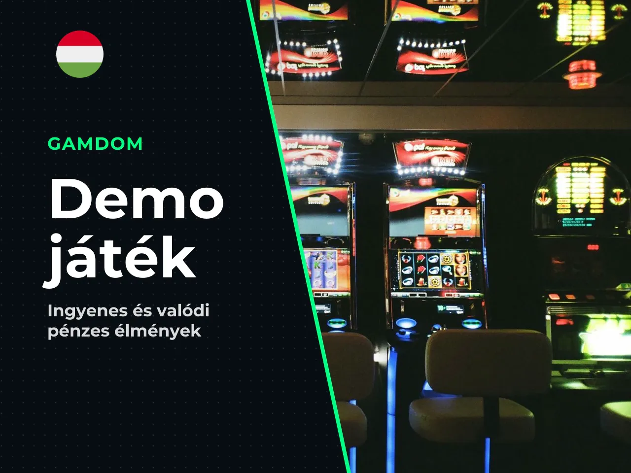 Demo és valódi pénzes játék a