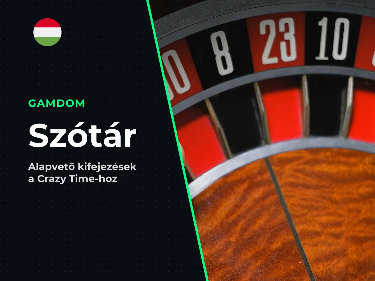 Kisokos Crazy Time szakszavak magyarul. Ha