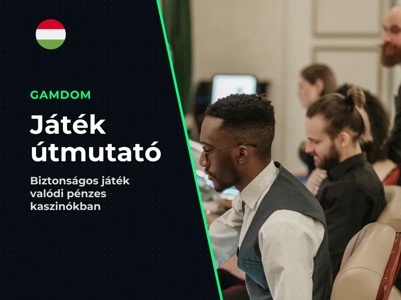Hol érdemes Le Banditot játszani valódi