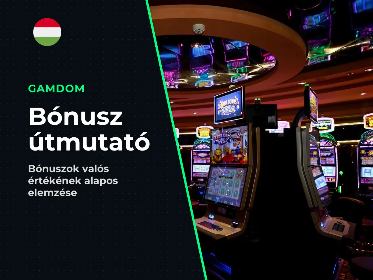 A bonus ajánlatok értékelésénél ne a
