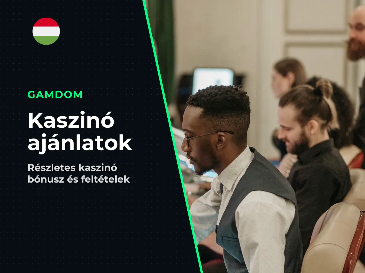 Kaszinóajánlatok összehasonlítása bónusz, hozzáférés és feltételek