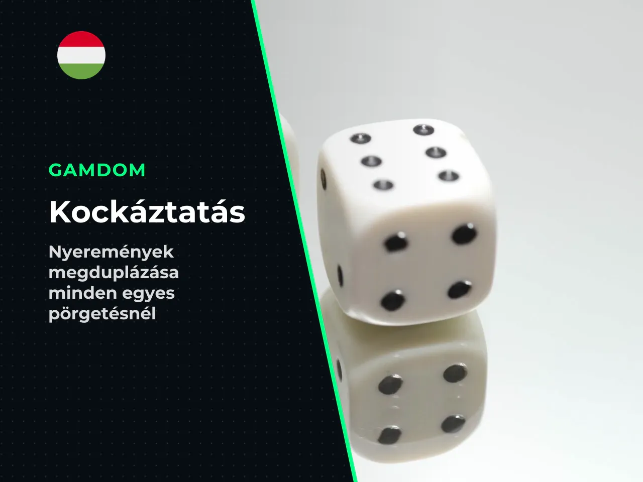 Kockáztatás Gamble funkció nyeremények megduplázása. Minden