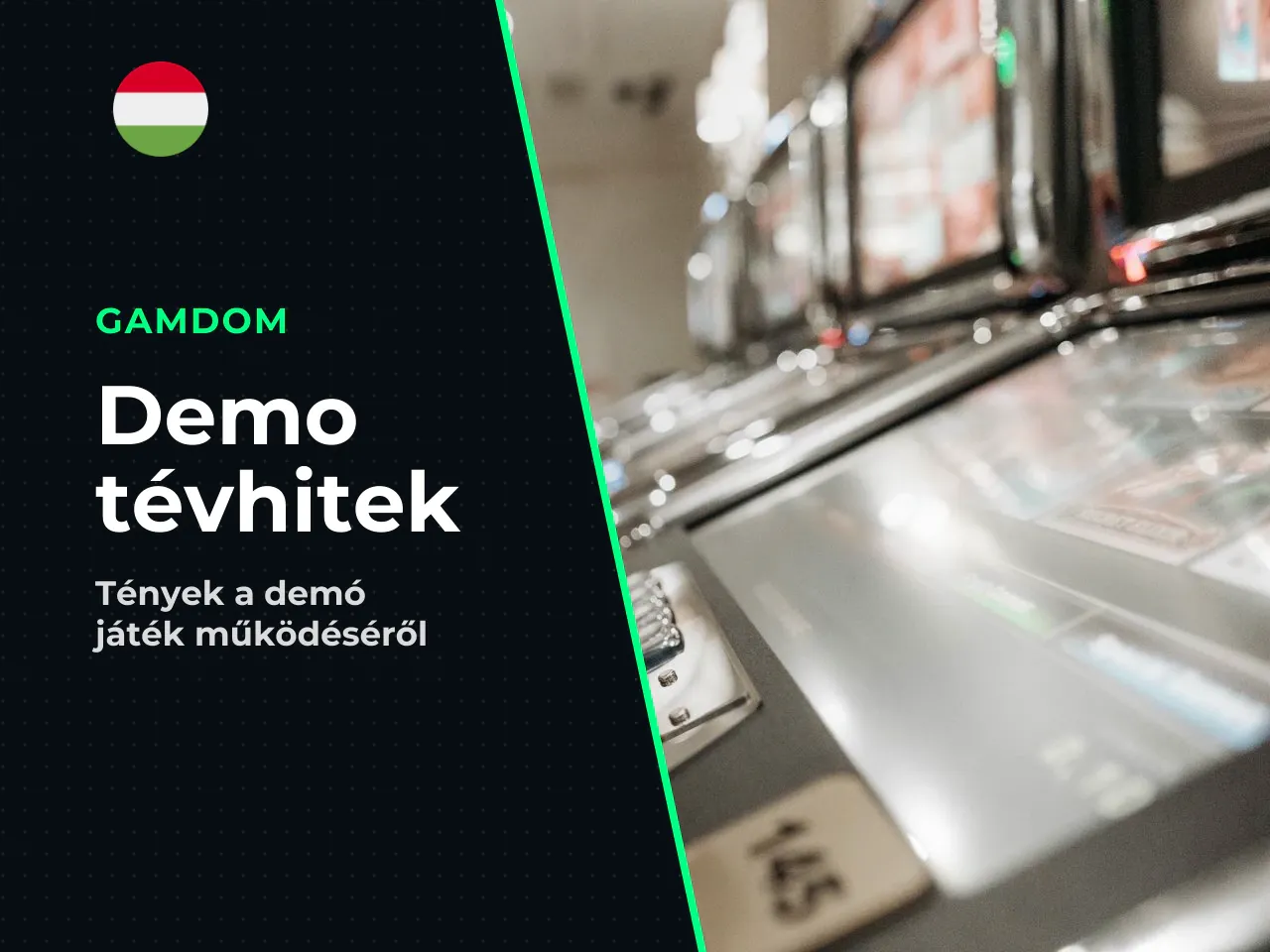 Gyakori tévhit a demo mód jobban