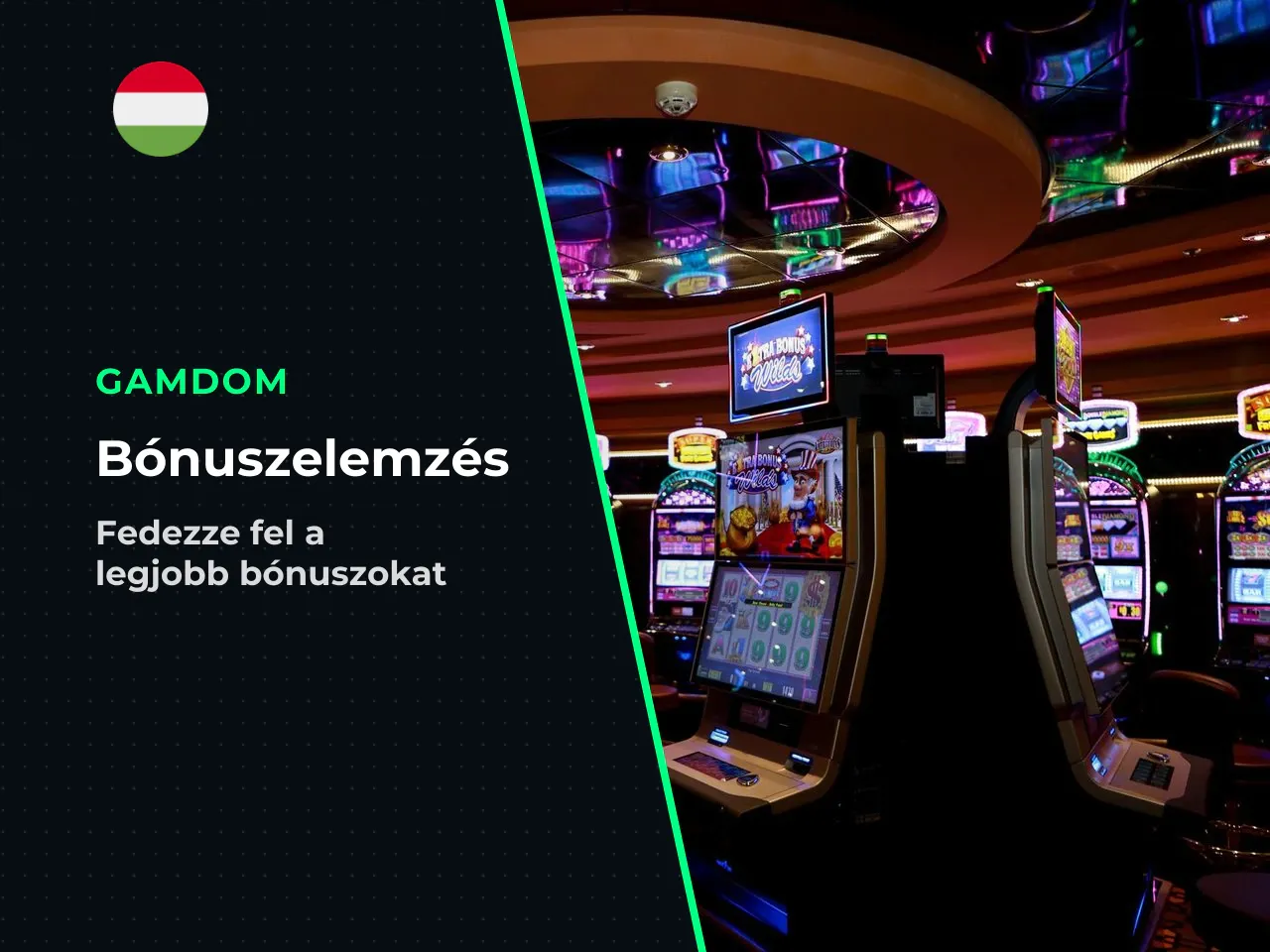 Kaszinó és üdvözlő bónusz kiválasztása. Egy